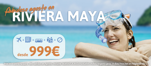 Oferta Rivier Maya Agosto