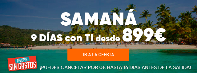 Reserva Sin Gastos: Paquetes y viajes a Samaná sin gastos