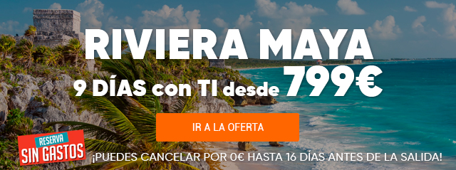 Reserva Sin Gastos: Viajes a Riviera Maya Sin Gastos